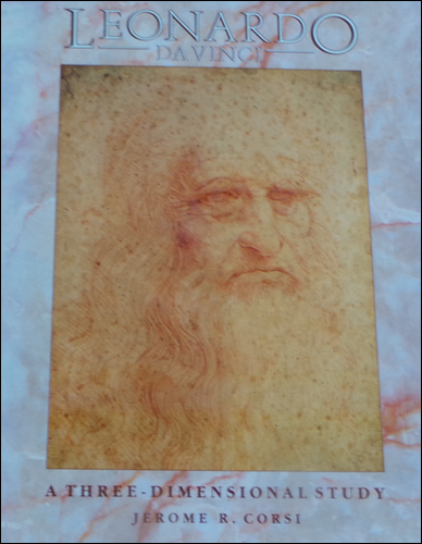 Cover of Leonardo Da Vinci: A Three-Dimensional Study.